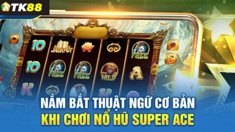 Cách tính điểm khi đã thắng Super Ace