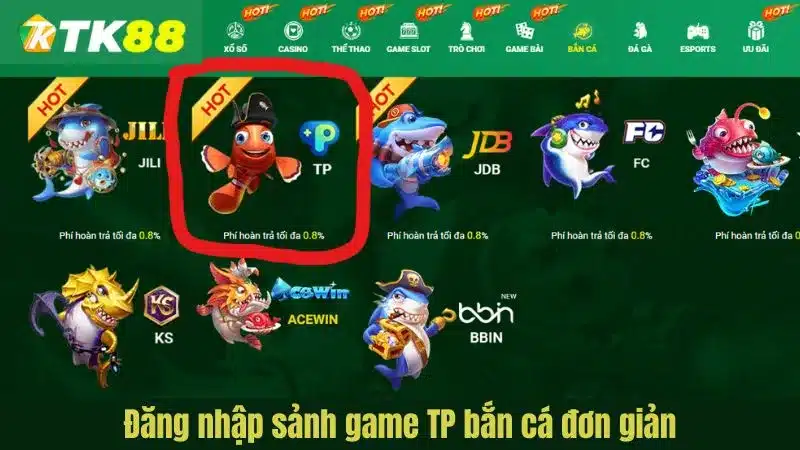 Đăng nhập sảnh game TP bắn cá đơn giản