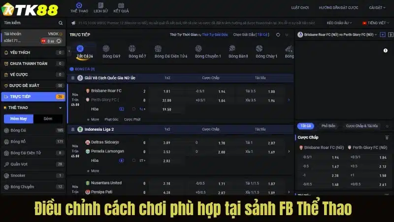 Điều chỉnh cách chơi phù hợp tại sảnh FB Thể Thao