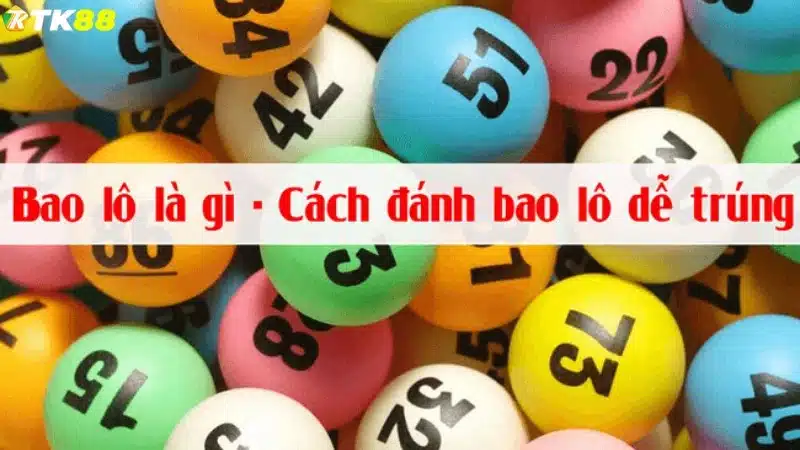 Khái niệm cơ bản về hình thức chơi bao lô