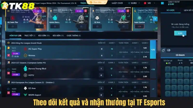 Theo dõi trận đấu và nhận thưởng tại TF Esports