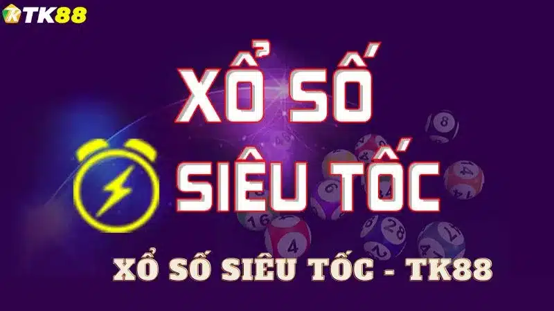 Xổ số siêu tốc